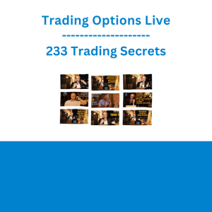 TRADING OPTIONS LIVE - 233 Trading Secrets