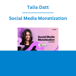 Talia Datt (Foundr) - Social Media Monetization