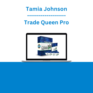 Tamia Johnson - Trade Queen Pro