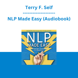 Terry F. Self - NLP Made Easy (Audiobook)