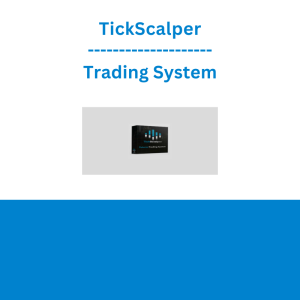 TickScalper Trading System
