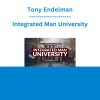 Tony Endelman - Integrated Man University