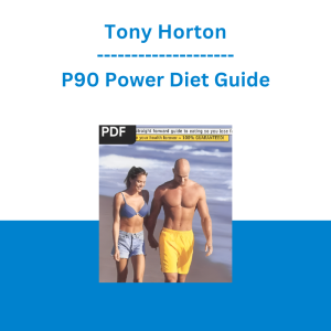 Tony Horton - P90 Power Diet Guide