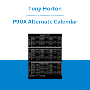 Tony Horton - P90X Alternate Calendar