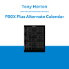 Tony Horton - P90X Plus Alternate Calendar