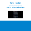 Tony Horton - P90X Plus Schedule