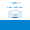Tony Horton - P90X The Fit Test
