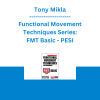 Tony Mikla - Functional Movement Techniques Series: FMT Basic - PESI