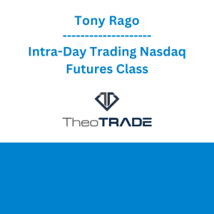 Tony Rago - Intra-Day Trading Nasdaq Futures Class