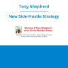 Tony Shepherd - New Side-Hustle Strategy