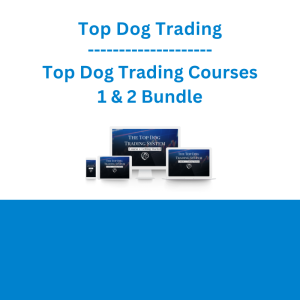 Top Dog Trading - Top Dog Trading Courses 1 & 2 Bundle