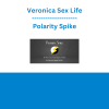Veronica Sex Life - Polarity Spike