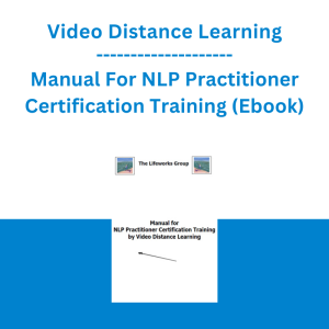 Video Distance Learning - Manual For NLP Practitioner Certification Training (Ebook)