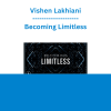 Vishen Lakhiani - Becoming Limitless