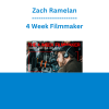 Zach Ramelan - 4 Week Filmmaker