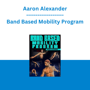 Aaron Alexander - Band Based Mobility Program