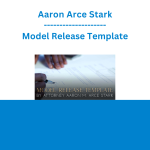 Aaron Arce Stark - Model Release Template