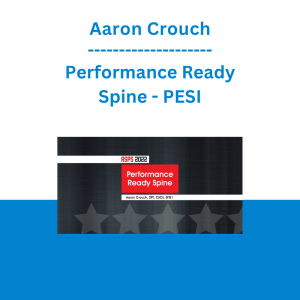 Aaron Crouch - Performance Ready Spine - PESI