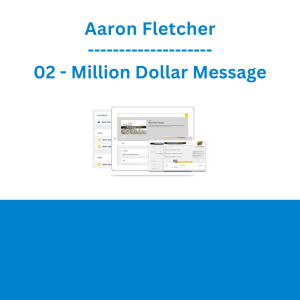 Aaron Fletcher - 02 - Million Dollar Message