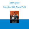 Adam Gilad - Interview With Allana Pratt
