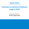 Adam Khoo - Ultimate Investment Playbook August 2020