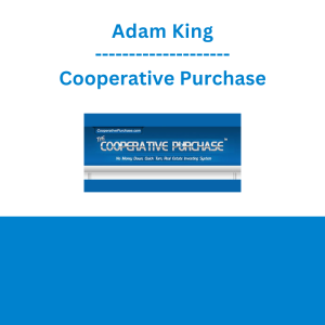 Adam King - Cooperative Purchase