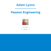 Adam Lyons - Passion Engineering
