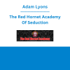 Adam Lyons - The Red Hornet Academy Of Seduction