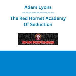 Adam Lyons - The Red Hornet Academy Of Seduction