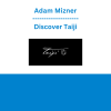 Adam Mizner - Discover Taiji
