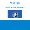 Alicia Elam - Asthma Interventions