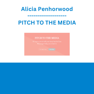 Alicia Penhorwood - PITCH TO THE MEDIA