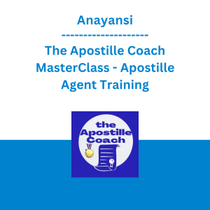 Anayansi - The Apostille Coach MasterClass - Apostille Agent Training
