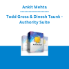 Ankit Mehta, Todd Gross & Dinesh Taunk - Authority Suite