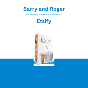 Barry and Roger - Etsify