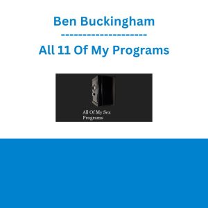 Ben Buckingham - All 11 Of My Programs