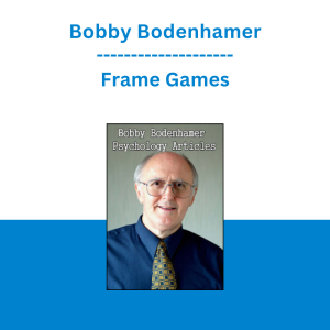 Bobby Bodenhamer - Frame Games