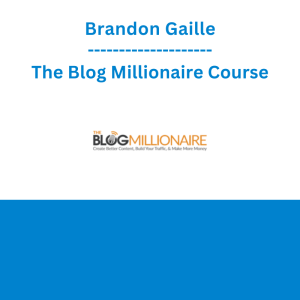 Brandon Gaille - The Blog Millionaire Course