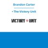 Brandon Carter • The Victory Unit