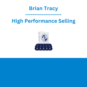 Brian Tracy - High Performance Selling