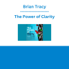 Brian Tracy - The Power of Clarity