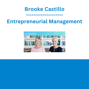 Brooke Castillo - Entrepreneurial Management