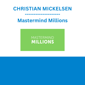 CHRISTIAN MICKELSEN - Mastermind Millions