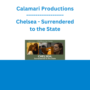 Calamari Productions - Chelsea - Surrendered to the State