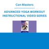 Can Masters - ADVANCED YOGA WORKOUT INSTRUCTIONAL VIDEO SERIES