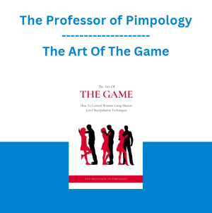 The Professor of Pimpology - The Art Of The Game