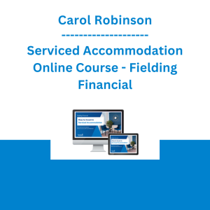 Carol Robinson - Serviced Accommodation Online Course - Fielding Financial