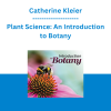 Catherine Kleier - Plant Science: An Introduction to Botany