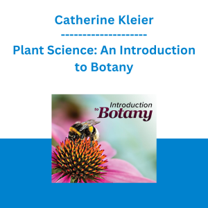Catherine Kleier - Plant Science: An Introduction to Botany