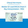 Cheryl Herrmann - Master 12-Lead EKG & Chest X-Ray Interpretation - PESI